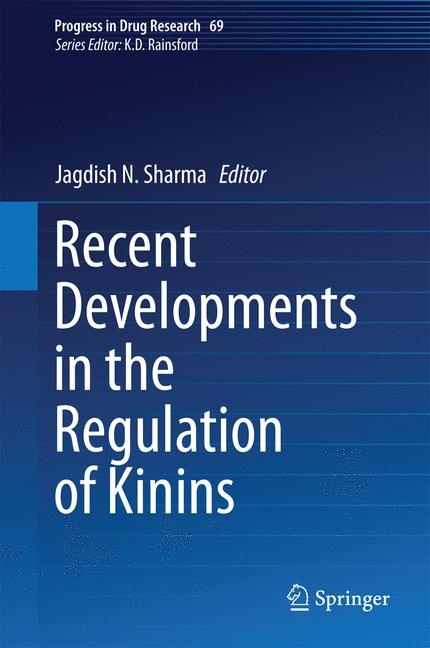 Recent Developments in the Regulation of Kinins - 