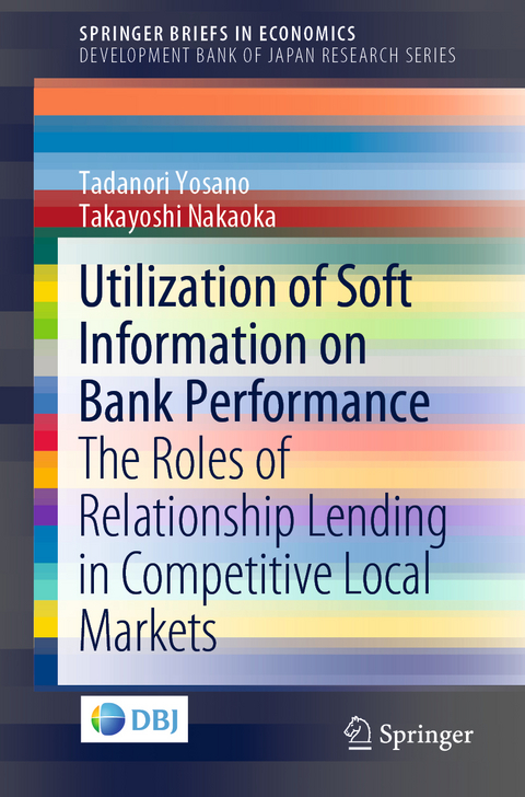 Utilization of Soft Information on Bank Performance - Tadanori Yosano, Takayoshi Nakaoka