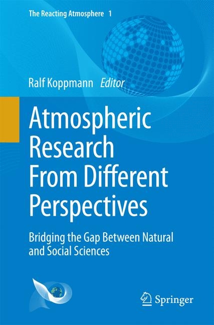 Atmospheric Research From Different Perspectives - 