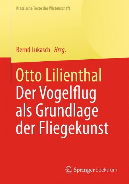 Otto Lilienthal -  Bernd Lukasch