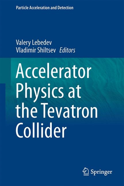 Accelerator Physics at the Tevatron Collider - 