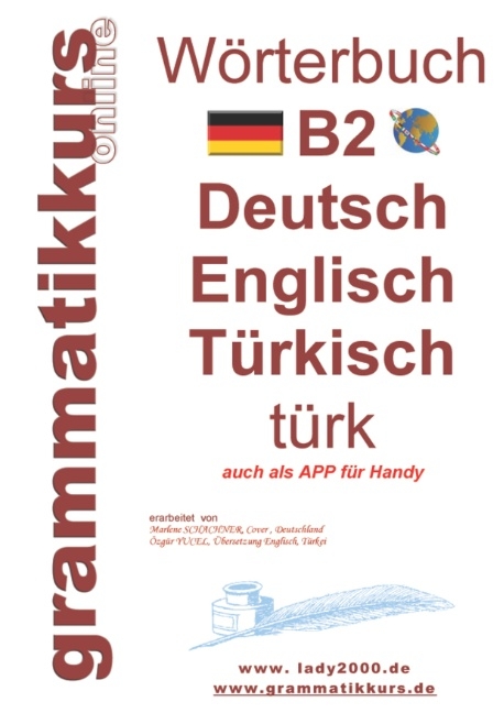 Wörterbuch B2 Deutsch - Englisch - Türkisch - Marlene Schachner