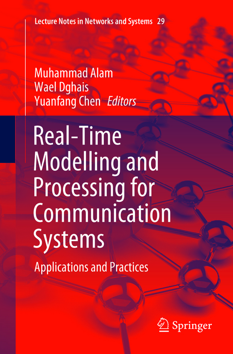 Real-Time Modelling and Processing for Communication Systems - 