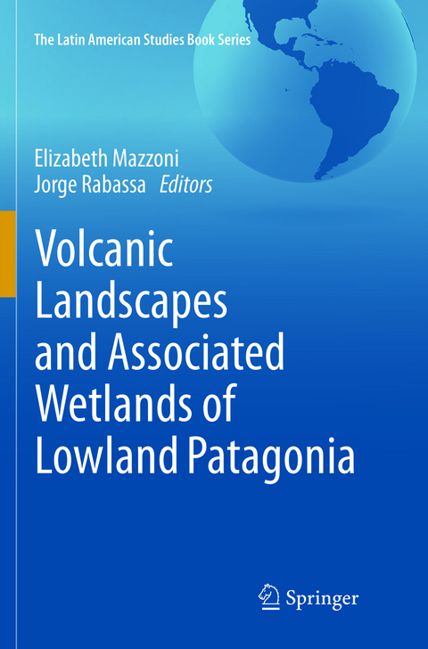Volcanic Landscapes and Associated Wetlands of Lowland Patagonia - 
