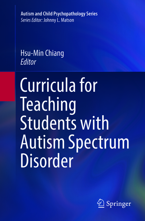 Curricula for Teaching Students with Autism Spectrum Disorder - 