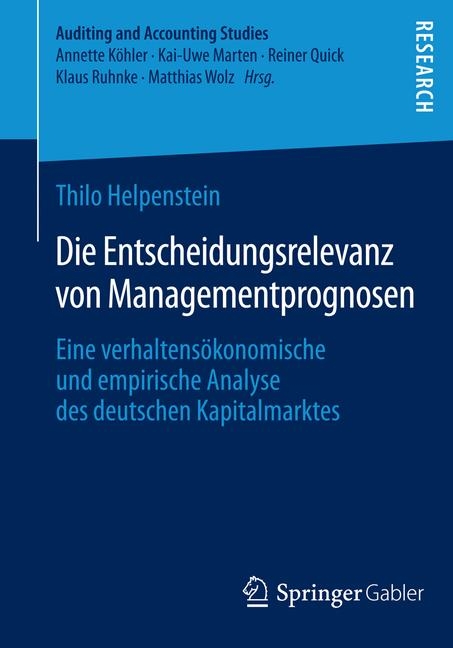 Die Entscheidungsrelevanz von Managementprognosen - Thilo Helpenstein