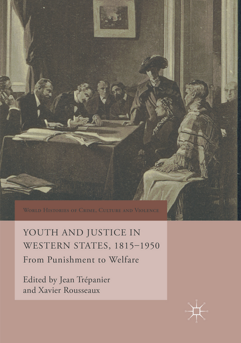 Youth and Justice in Western States, 1815-1950 - 