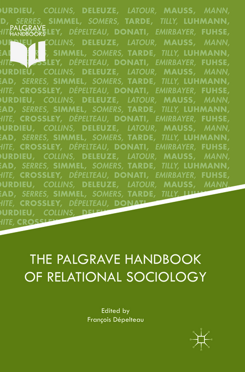 The Palgrave Handbook of Relational Sociology - 