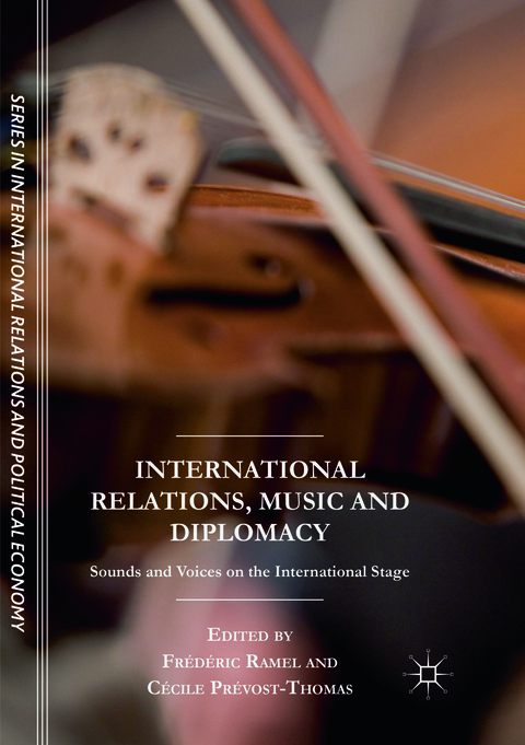 International Relations, Music and Diplomacy - 