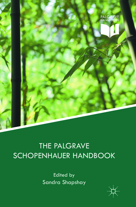 The Palgrave Schopenhauer Handbook - 