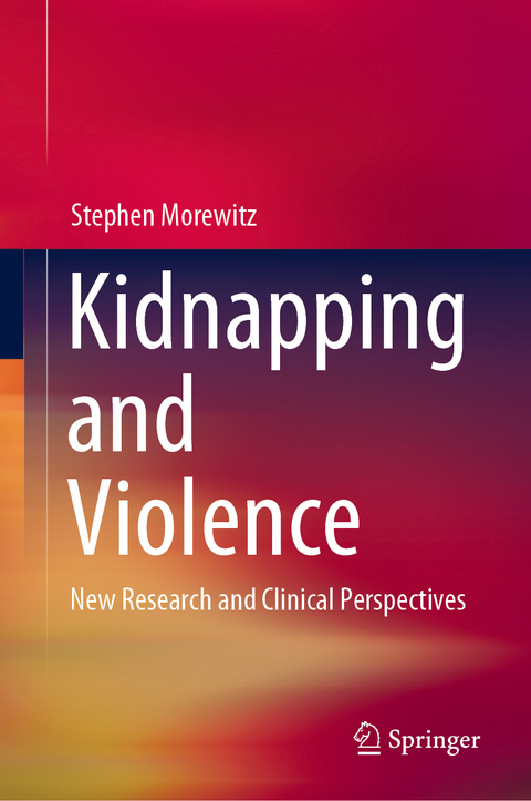 Kidnapping and Violence - Stephen Morewitz