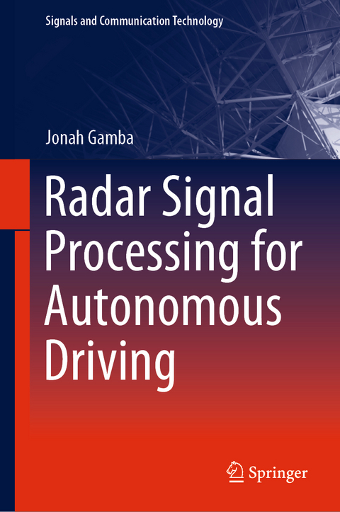 Radar Signal Processing for Autonomous Driving - Jonah Gamba