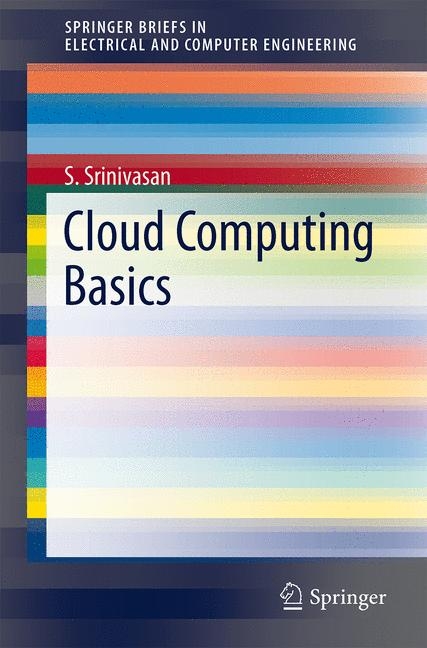 Cloud Computing Basics -  S. Srinivasan