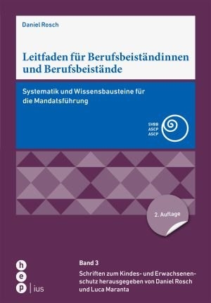 Leitfaden für Berufsbeiständinnen und Berufsbeistände - Daniel Rosch