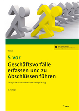 5 vor Geschäftsvorfälle erfassen und zu Abschlüssen führen - Martin Weber