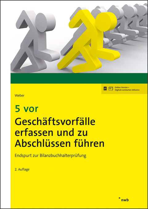 5 vor Geschäftsvorfälle erfassen und zu Abschlüssen führen - Martin Weber