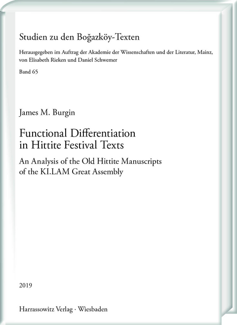 Functional Differentiation in Hittite Festival Texts - James Burgin
