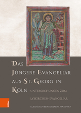 Das Jüngere Evangeliar aus St. Georg in Köln - 