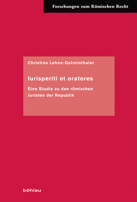 Iurisperiti et oratores - Christine Lehne-Gstreinthaler