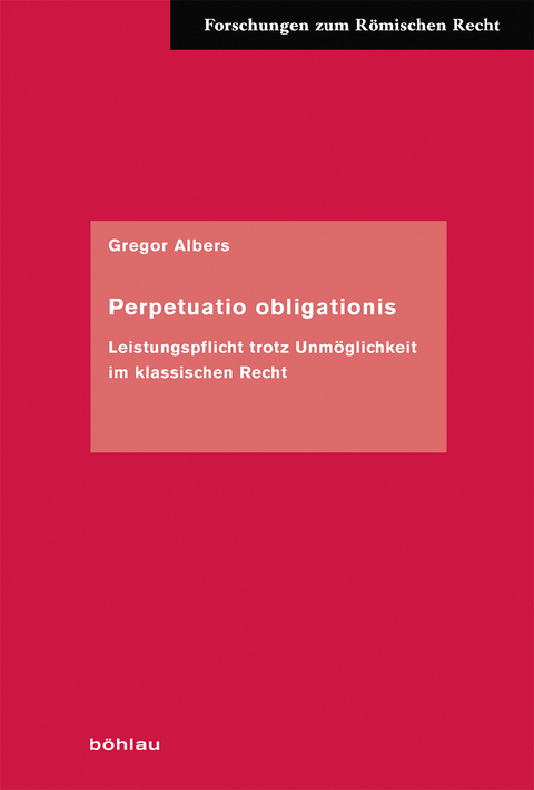 Perpetuatio obligationis - Gregor Albers