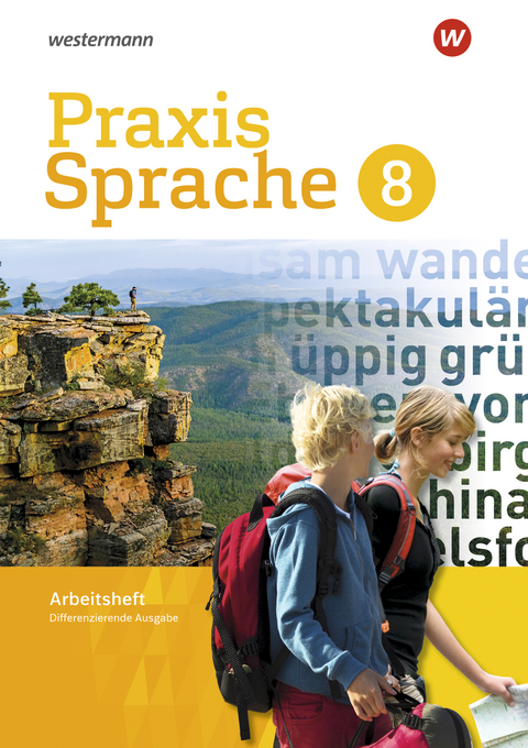 Praxis Sprache - Differenzierende Ausgabe 2017 - Regina Nußbaum, Ursula Sassen