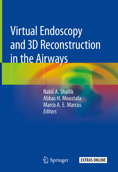 Virtual Endoscopy and 3D Reconstruction in the Airways - 
