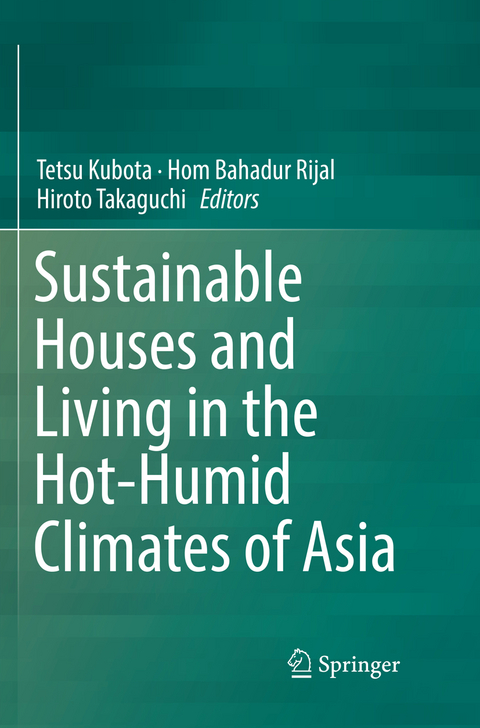 Sustainable Houses and Living in the Hot-Humid Climates of Asia - 