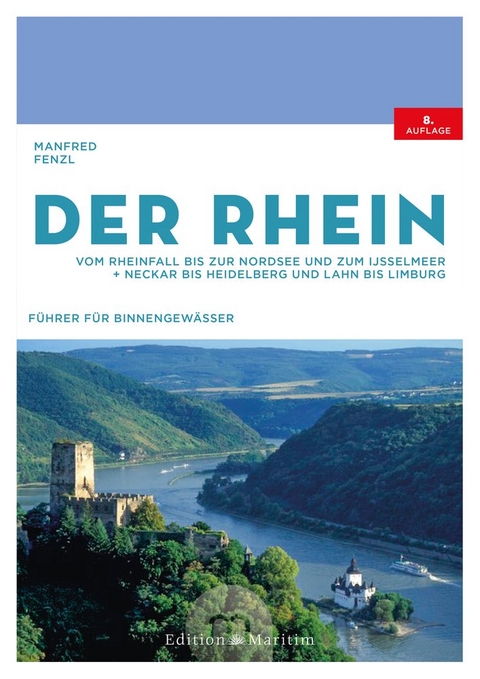 Der Rhein - Manfred Fenzl