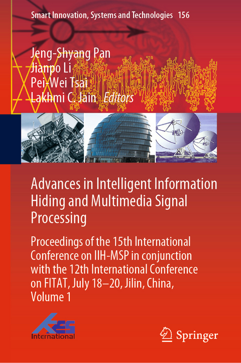 Advances in Intelligent Information Hiding and Multimedia Signal Processing - 