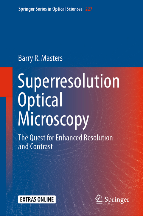 Superresolution Optical Microscopy - Barry R. Masters