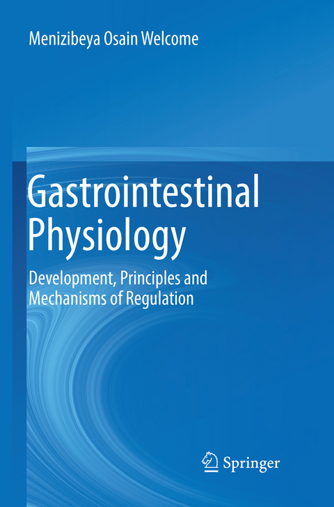 Gastrointestinal Physiology - Menizibeya Osain Welcome