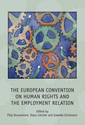 European Convention on Human Rights and the Employment Relation - 