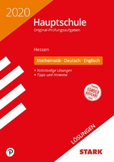 STARK Lösungen zu Original-Prüfungen Hauptschule 2020 - Mathematik, Deutsch, Englisch - Hessen - 