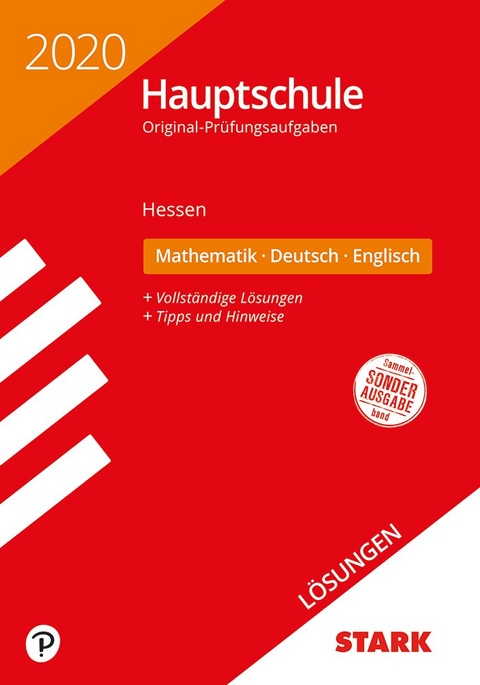 STARK Lösungen zu Original-Prüfungen Hauptschule 2020 - Mathematik, Deutsch, Englisch - Hessen