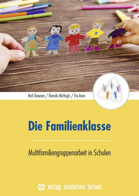 Die Familienklasse - Neil Dawson, Brenda McHugh, Eia Asen