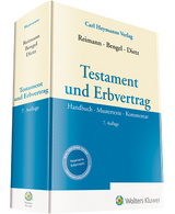 Testament und Erbvertrag - Reimann, Wolfgang; Bengel, Manfred; Dietz, Florian