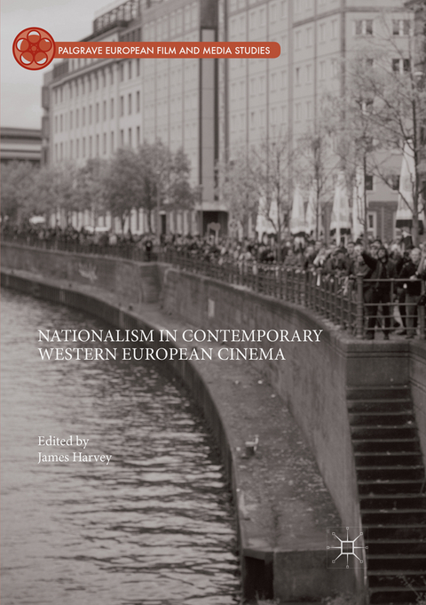 Nationalism in Contemporary Western European Cinema - 