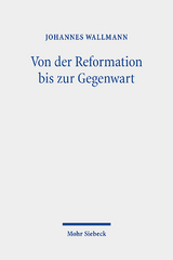 Von der Reformation bis zur Gegenwart - Johannes Wallmann