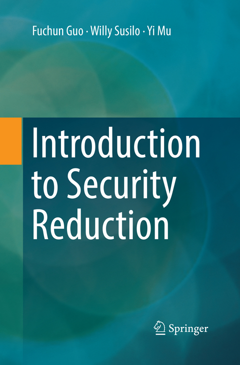 Introduction to Security Reduction - Fuchun Guo, Willy Susilo, Yi Mu