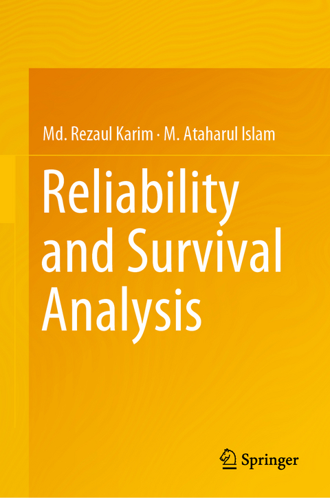 Reliability and Survival Analysis - Md. Rezaul Karim, M. Ataharul Islam