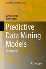 Predictive Data Mining Models - Olson, David L.; Wu, Desheng