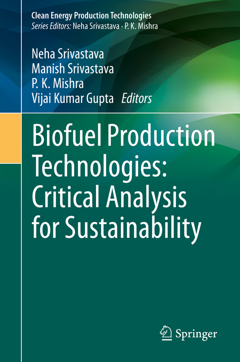 Biofuel Production Technologies: Critical Analysis for Sustainability - 