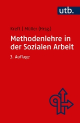 Methodenlehre in der Sozialen Arbeit - 