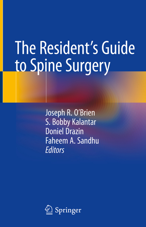 The Resident's Guide to Spine Surgery - 