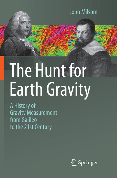 The Hunt for Earth Gravity - John Milsom