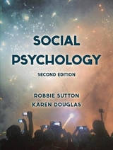 Social Psychology - Sutton, Robbie; Douglas, Karen