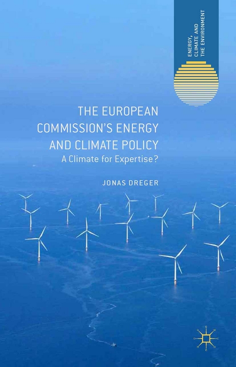 The European Commission''s Energy and Climate Policy -  J. Dreger