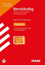 STARK Original-Prüfungen Berufskolleg Deutsch 2020 - BaWü - 