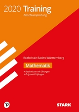 STARK Training Abschlussprüfung Realschule 2020 - Mathematik - BaWü - 