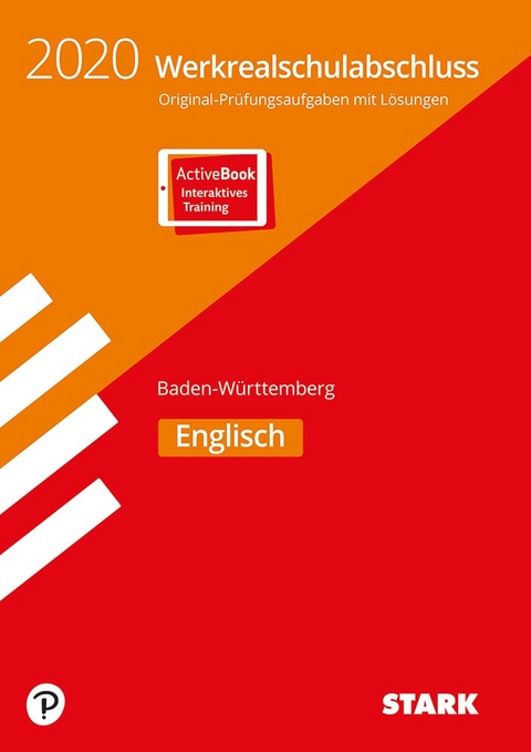 STARK Original-Prüfungen Werkrealschulabschluss 2020 - Englisch 10. Klasse - BaWü